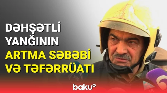 FHN-dən Dərnəgüldə taxta bazarındakı yanğınla bağlı açıqlama