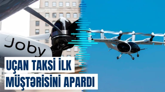 Uçan taksilər işə başladı: səmada tıxac yaranacaq?