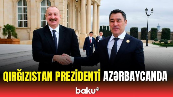 İlham Əliyev Qırğızıstan Prezidenti ilə görüşüb