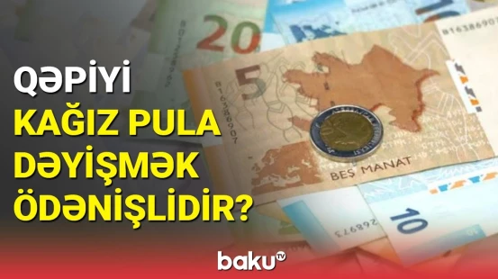 Metal pulları kağız pula çevirmək istəyənlərin nəzərinə