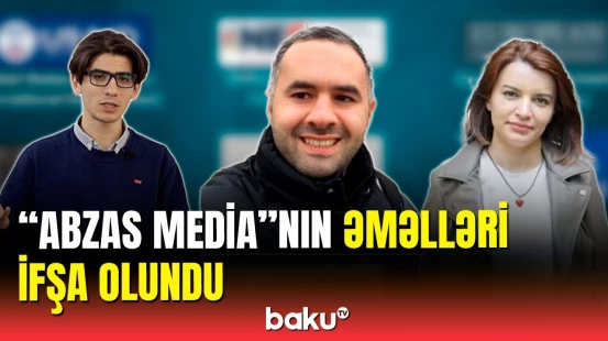 “Abzas Media”nın iç üzü: onlar hansı xarici donor təşkilatlarla gizli əməkdaşlıq ediblər?