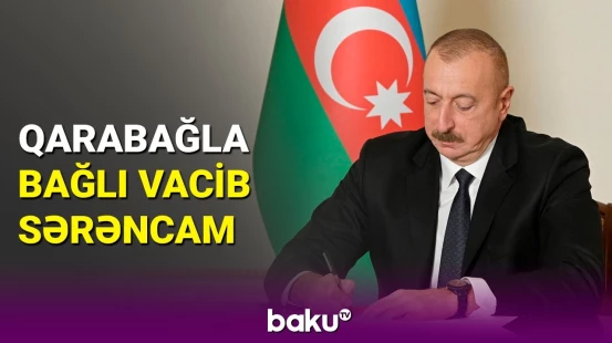 Prezident Bərdə‒Ağdam‒Əsgəran avtomobil yolunun yenidən qurulması ilə bağlı sərəncam imzaladı