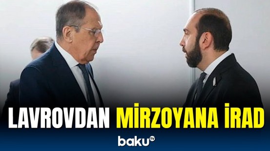 Lavrov Mirzoyanı qınadı: Sizin səfiriniz göstərişsiz işləyir?