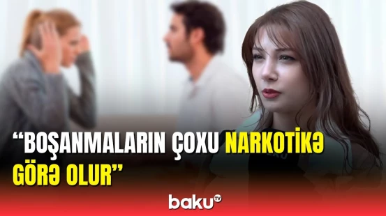 Ailə dağıdan narkotik bəlası: nikah öncəsi narkoloji müayinə olunmalıdır?