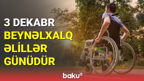 DİN-dən sağlamlıq imkanları məhdud şəxslərlə bağlı müraciət