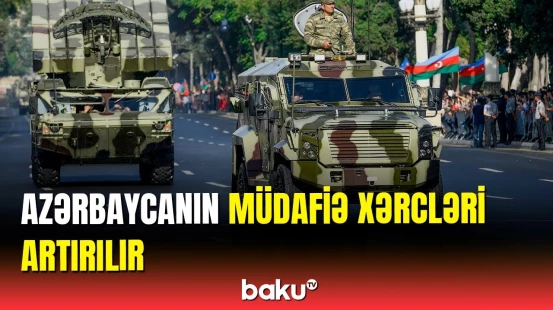 2024-cü ildə orduya nə qədər vəsait ayrılacaq?