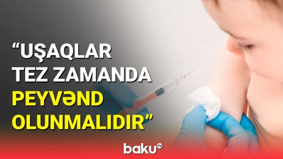 Səhiyyə Nazirliyindən qızılca ilə bağlı vacib açıqlama