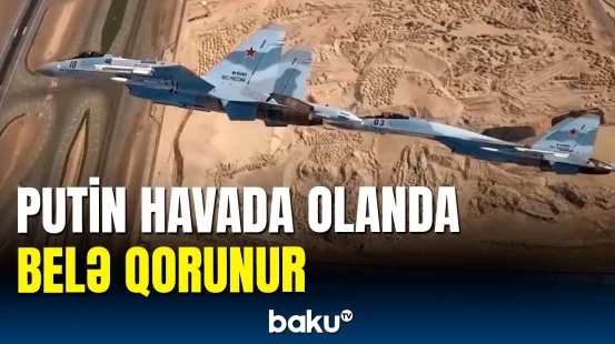 Putinin təyyarəsini qırıcılar müşahidə edir