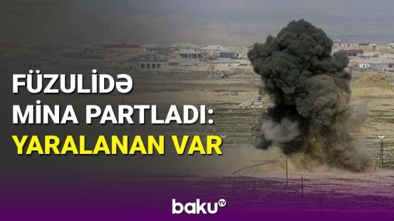 Füzulidə traktor minaya düşdü: DİN-dən təcili məlumat