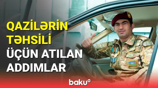 Elvin Hüseynov qazilərin savadlılığı üçün görülən işlərdən söz açdı