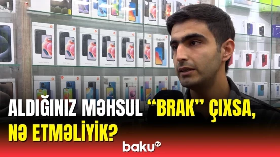 İstehlak mallarında qüsur aşkarlanarsa, nə etməli?