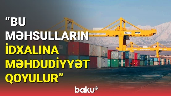 Sahibkarlara xəbərdarlıq | İdxal üçün şərtlər açıqlandı