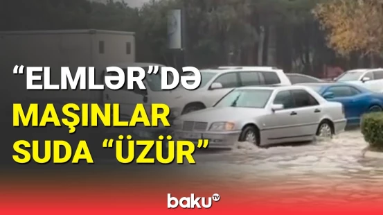 Güclü yağış Hüseyn Cavid prospektində yolları iflic etdi