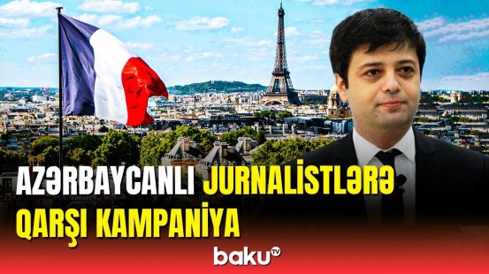 Mətbuat Şurasından Fransaya cavab | Azərbaycanlı jurnalistlərə edilənlərə reaksiya