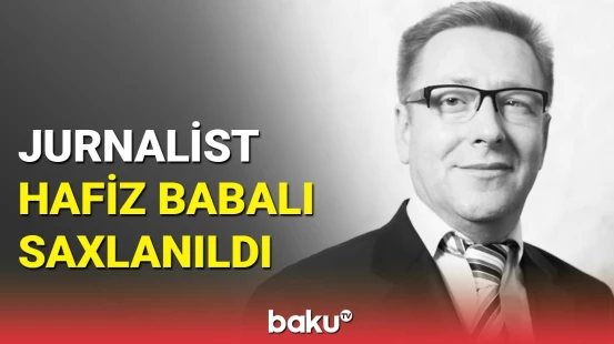 Hafiz Babalı "Abzas media" ilə bağlı iş üzrə cinayət məsuliyyətinə cəlb edildi