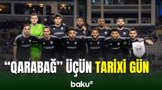 “Qarabağ” bu gün Avropa liqasının pley-offuna yüksələ bilər