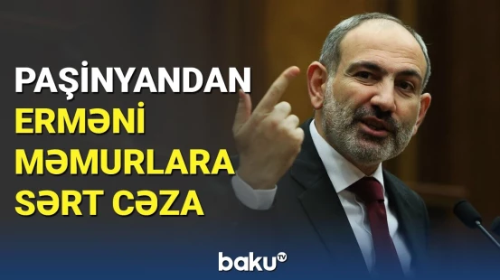 Paşinyan ətrafını təmizləyir | Məmurlar vəzifədən uzaqlaşdırılır