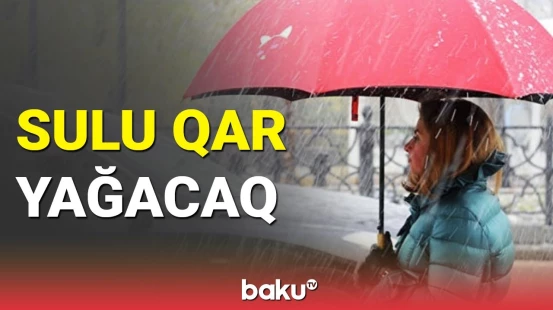 Qeyri-sabit hava nə vaxta qədər davam edəcək?