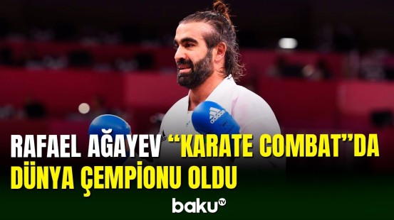 Rafael Ağayev "Karate Combat"da tarixi uğura imza atıb