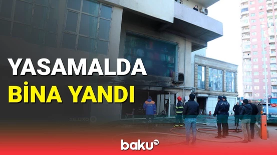 Yasamalda yaşayış binasındakı yanğından görüntülər