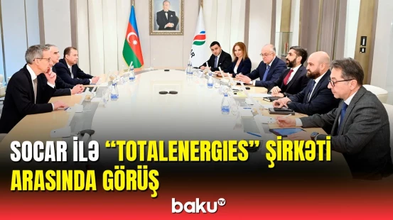 SOCAR-ın prezidenti “TotalEnergies” şirkətinin baş vitse-prezidenti ilə görüşüb