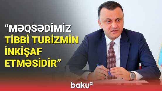 Artıq vətəndaşlar müalicə almaq üçün xaricə getməyəcəklər