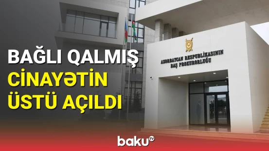 DİN və Baş Prokurorluqdan birgə əməliyyat