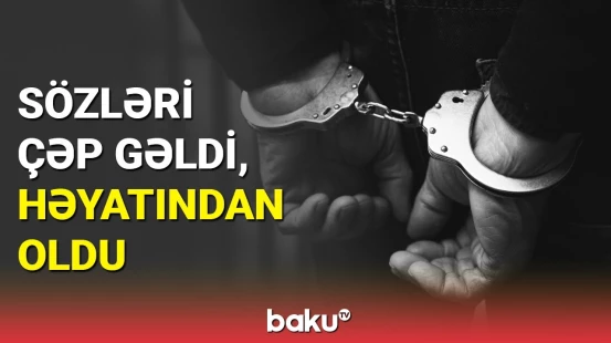 Lənkəranda dəhşətli qətl | Mübahisə qanla bitdi