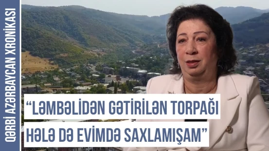 Qaçqınlıq vaxtı Gürcüstandakı azərbaycanlılar bizə qapılarını açdı | QƏRBİ AZƏRBAYCAN XRONİKASI