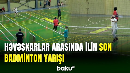 "Volan" badminton klubu tərəfindən ilin son yarışı keçirilib