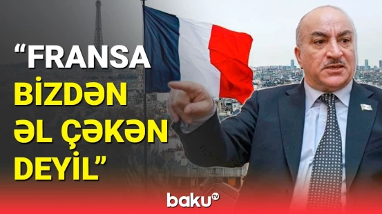 Tahir Kərimlidən Fransa ilə bağlı çağırış