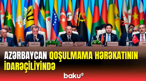 XİN rəhbəri Azərbaycanın təşkilata sədrliyini dəyərləndirdi
