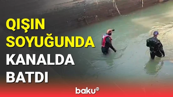 FHN İmişlidə kanalda batan məktəblini axtarır