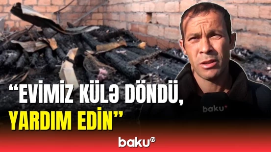 Göyçayda dəhşətli yanğın | 6 otaqlı ev külə döndü