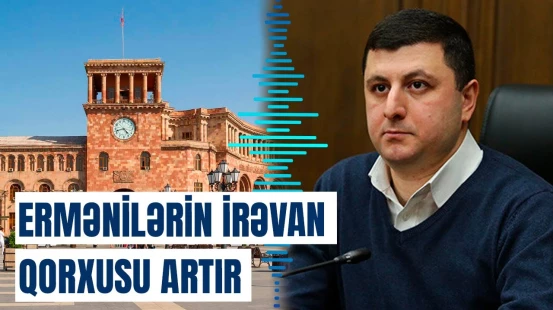 Erməni siyasətçi Azərbaycandan niyə çəkinir?