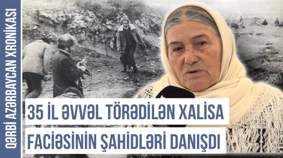 Xalisa əhalisini məktəbin qarşısına topladılar ki, məhv etsinlər | QƏRBİ AZƏRBAYCAN XRONİKASI