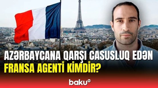 Makronun casuslarından birinin kimliyi məlum oldu