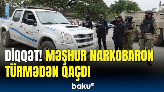 Cinayətkar dəstənin başçısı həbsxanadan yoxa çıxdı | Ekvador