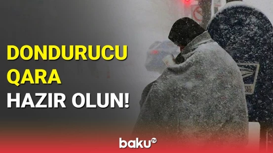 Güclü qar yağacaq | Hava haqqında məlumat