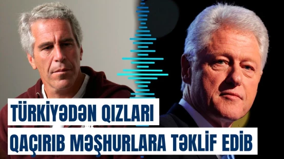 Ada qalmaqalı | Klinton, Di Kaprio və başqa məşhurların adı azyaşlı qızlarla birlikdə