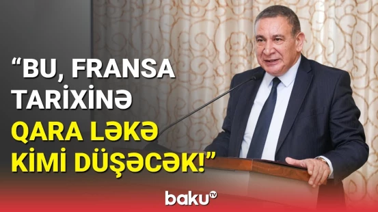 Müavindən sərt çıxış | Fransanın Natəvanın abidəsinə hörmətsizliyi təsadüfi deyil