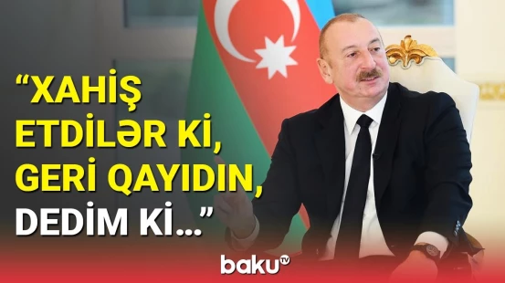 Prezidentdən təbəssüm yaradan cavab | Sərhədlərlə bağlı açıqlama