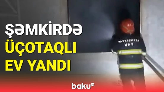 Şəmkirdə yanan evdə son durum | FHN hadisə yerində