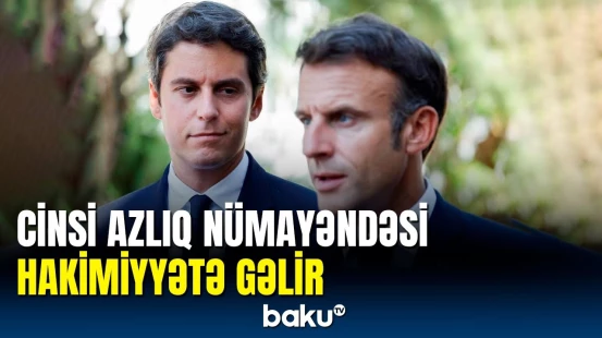 Makronun "balacası" hakimiyyətə gəlir