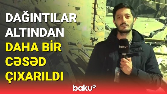 Bakıda partlayış yerindən son məlumatlar | Baku TV hadisə yerində