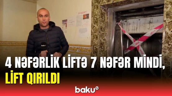 18 mərtəbəli binada lift qəzası | Yaralananlar var