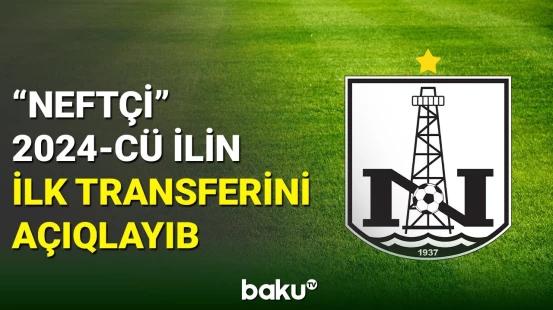 "Neftçi" heyətini yeni futbolçu ilə gücləndirib