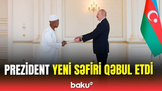 Prezident Syerra-Leonenin ölkəmizdəki yeni səfirini qəbul etdi