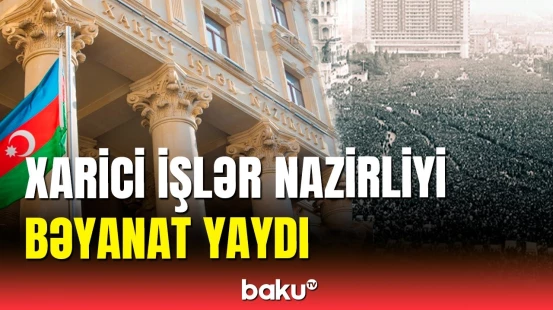 20 Yanvar faciəsi milli kimliyin formalaşmasına həlledici təsir göstərdi  | XİN