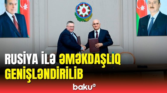 Azərbaycan və Rusiya arasında yeni yol xəritəsi imzalanıb